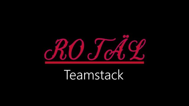 Rotäl ¦ Teamstack (official audio)