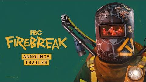 FBC: Firebreak – Анонсирующий трейлер
