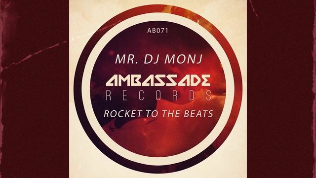 Mr. DJ Monj - Rocket To The Beats (Max Maikon Remix)