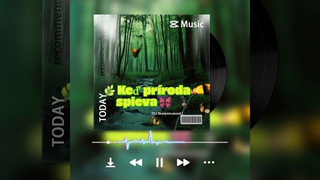 🌿Keď príroda spieva🦋 (DJ SkorpionJasod ) #музыка #песня #любовь #джасод #topc