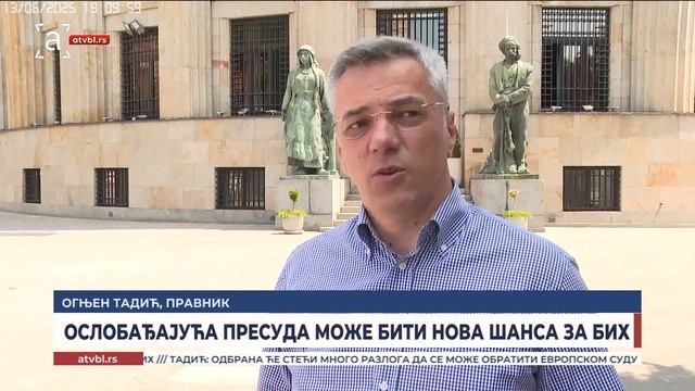 ОСЛОБАЂАЈУЋА ПРЕСУДА ЈЕ НОВА ШАНСА ЗА БИХ