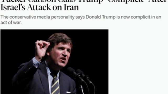 Такер Карлсон раскритиковал Трампа на фоне удара Израиля по Ирану, заявив, что президент США соучаст