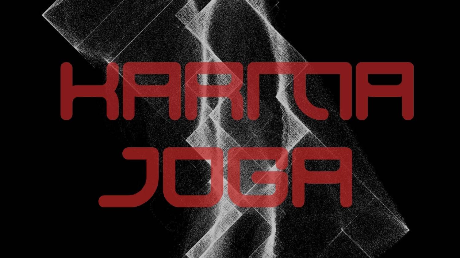 Noise - Ambient - Karma Joga