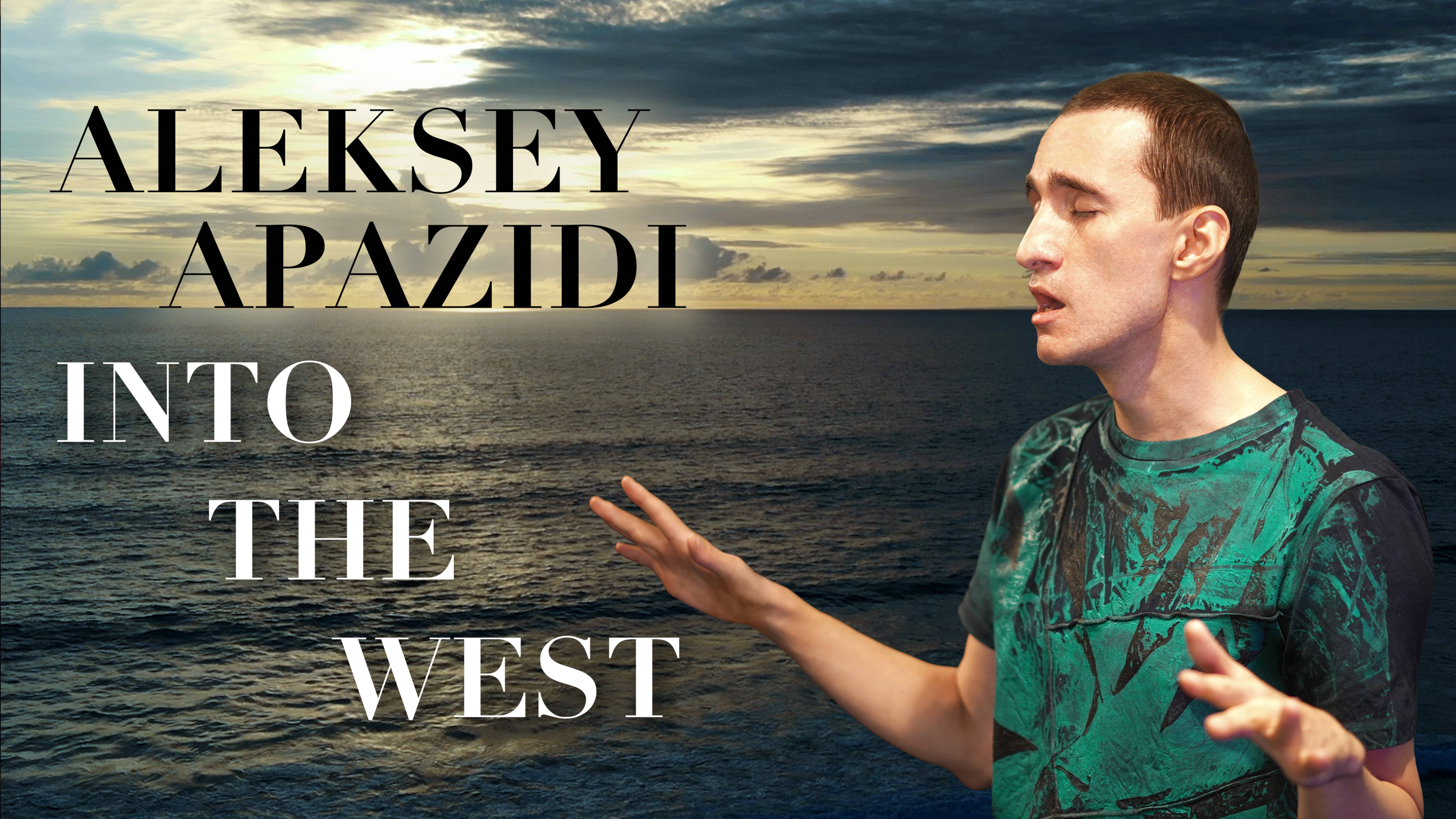Aleksey - Into The west