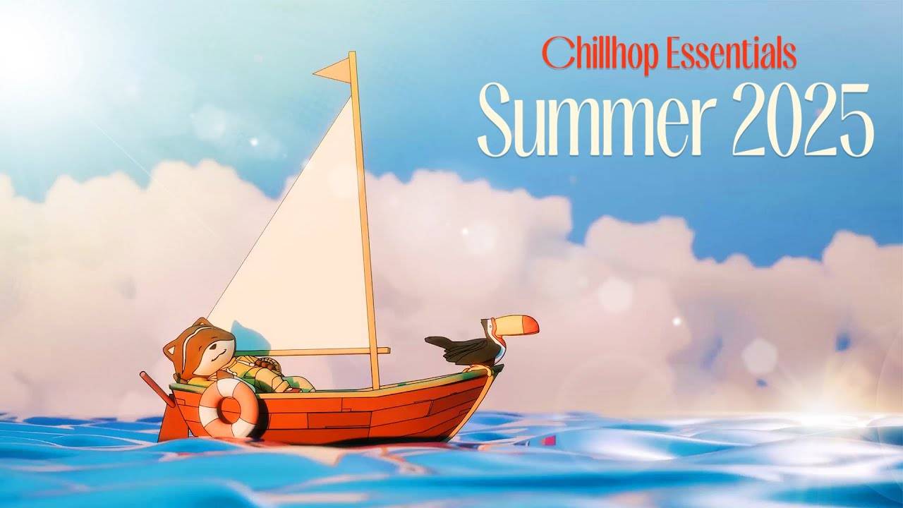 ☀️ Chillhop Essentials · Summer 2025