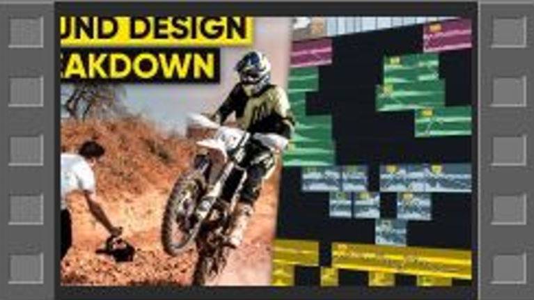 SOUND DESIGN For FILMMAKING!  Breakdown Of Epic Motocross Commercial