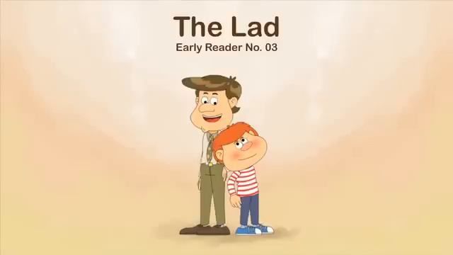 3The Lad - Book 3 of the Fantastic Phonics Early Reading Series