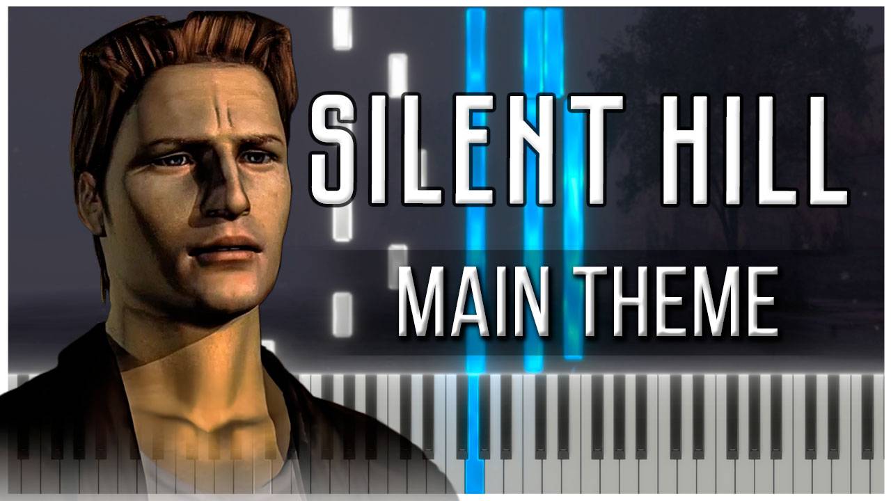 Главная тема (Silent Hill) 【 КАВЕР НА ПИАНИНО 】