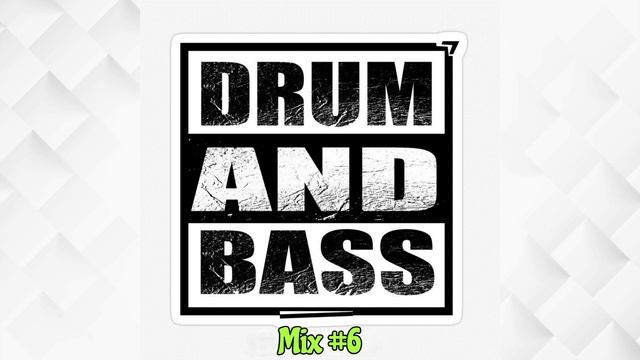 Drum and Bass Новинки Mix #6