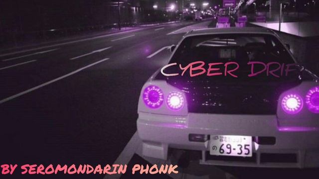 Cyber night drift(PHONK 2025)