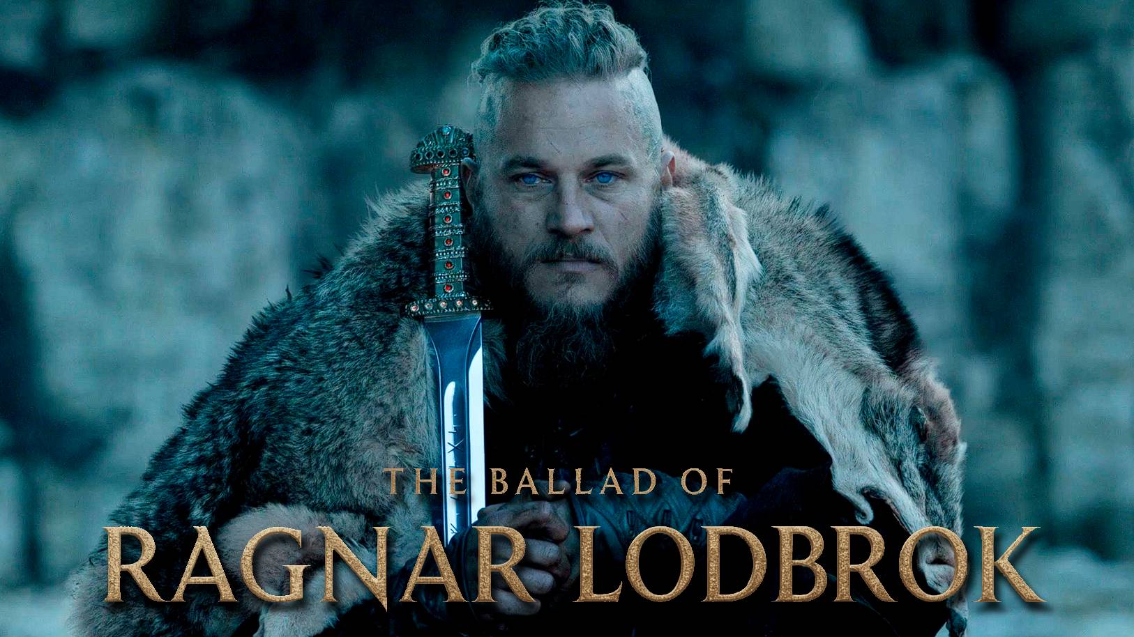 The Ballad of Ragnar Lodbrok