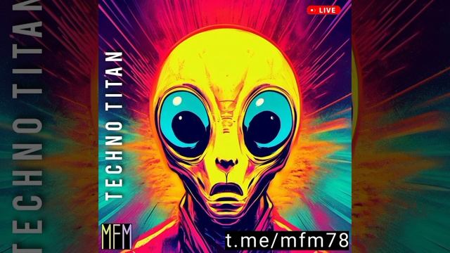 MFM - Techno Titan