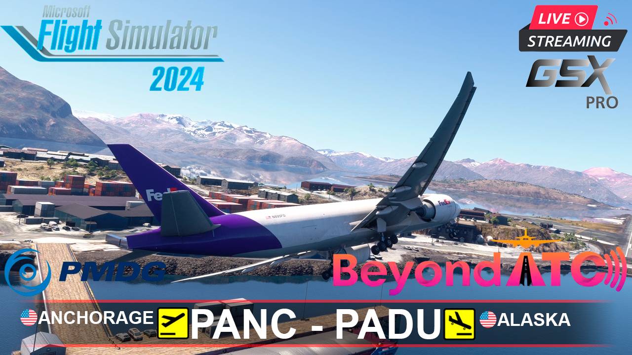 ✈️ АНКОРИДЖ - АЛЯСКА | MSFS2024 | BOEING 777F | BeyondATC | GSXpro