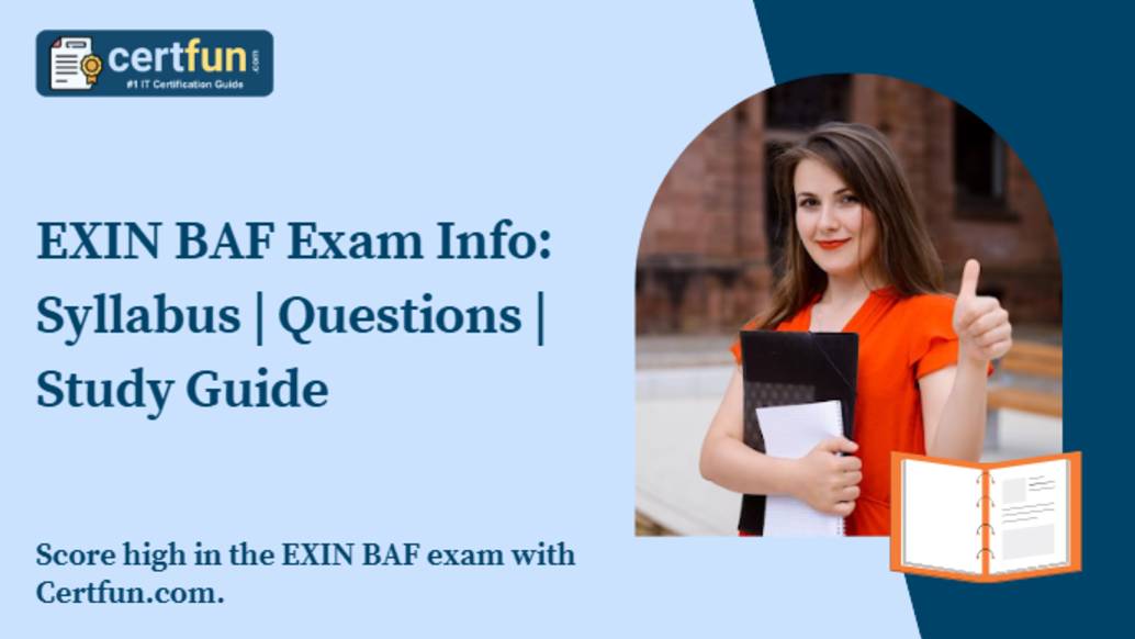EXIN BAF Exam Info: Syllabus | Questions | Study Guide
