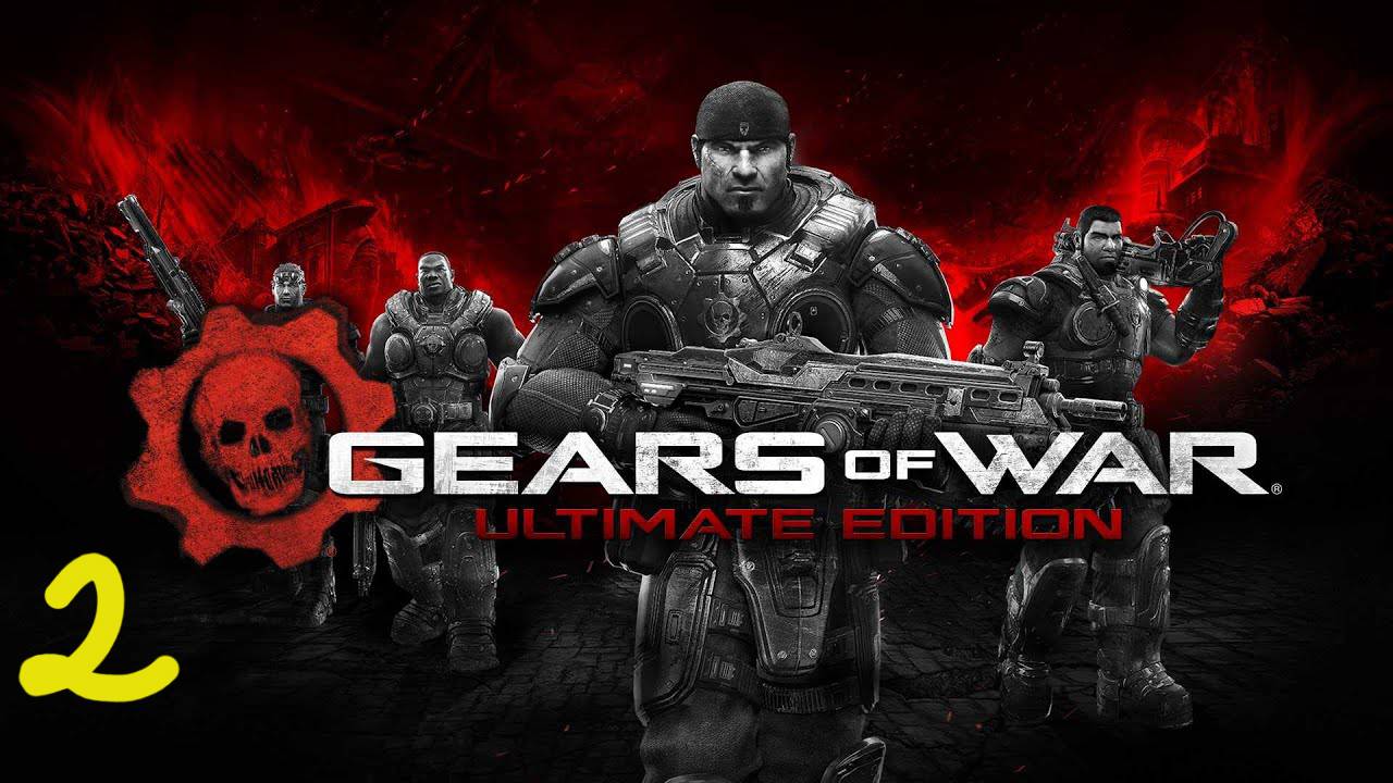 Прохождение Gears of War #2 (Пепел: Боевое крещение)