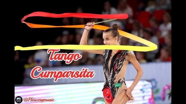 278 ｜ Танго Кумпарсита - музыка для художественной гимнастики