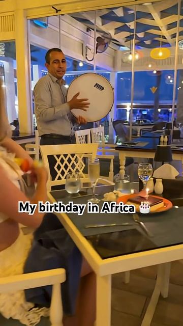 My birthday in Africa 🌵