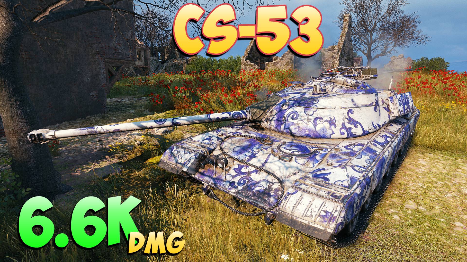 CS-53 - 10 Фрагов 6.6K Урона - Разумный! - Мир Танков