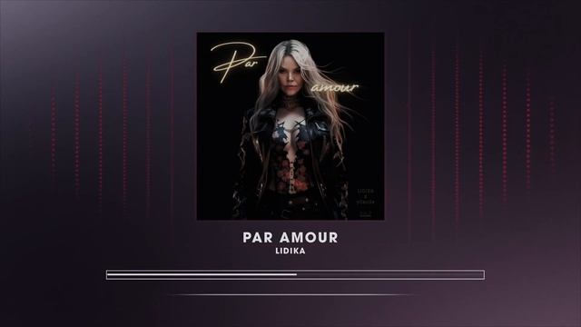 PAR AMOUR Lidia Kaneva