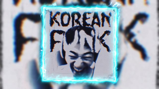 KOREAN FUNK — MXNVRA — (SLOWED) "Brazil funk"