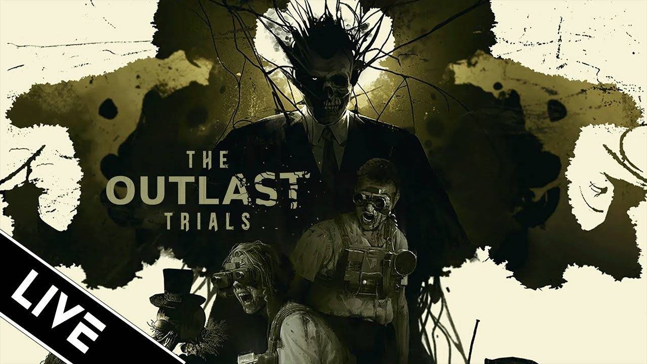 The Outlast Trials l Не боюсь, но опасаюсь