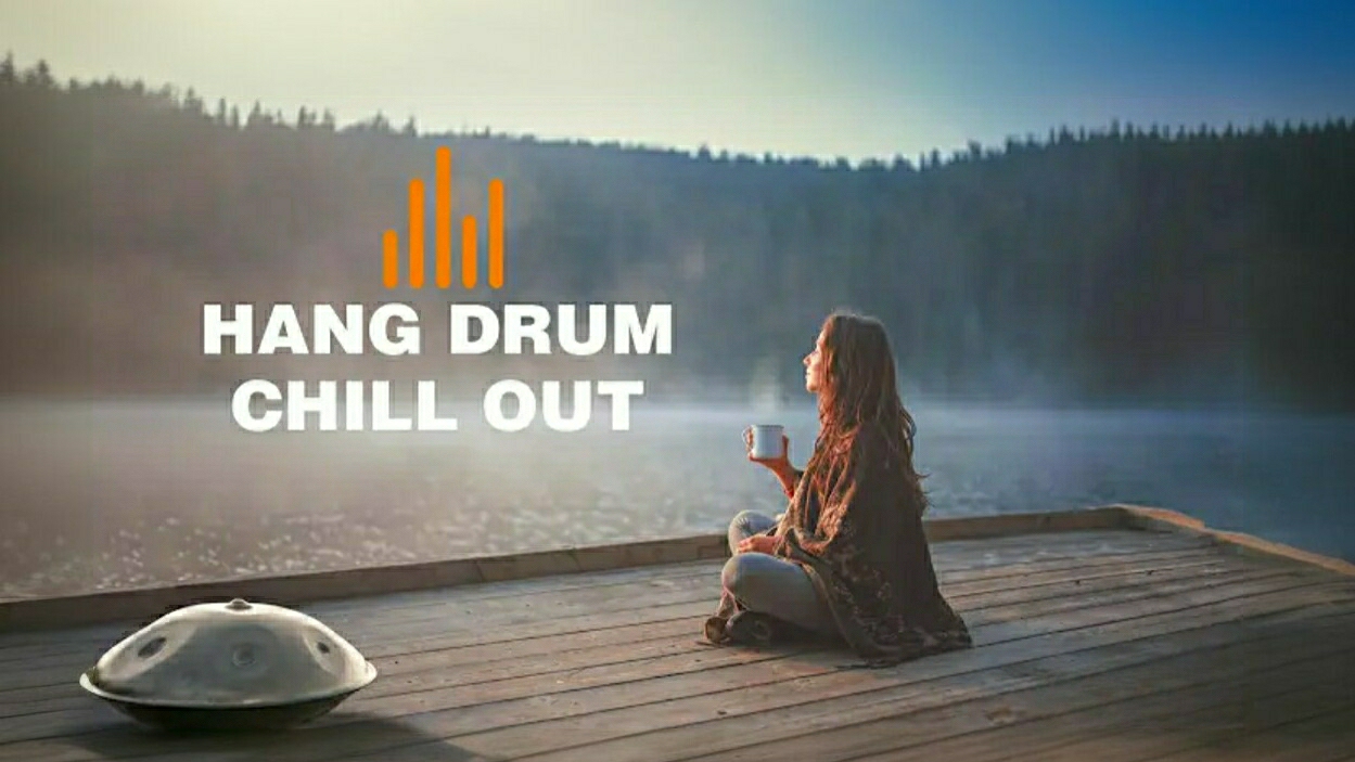 Relaxing Hang Drum mix. Расслабление под спокойную музыку
