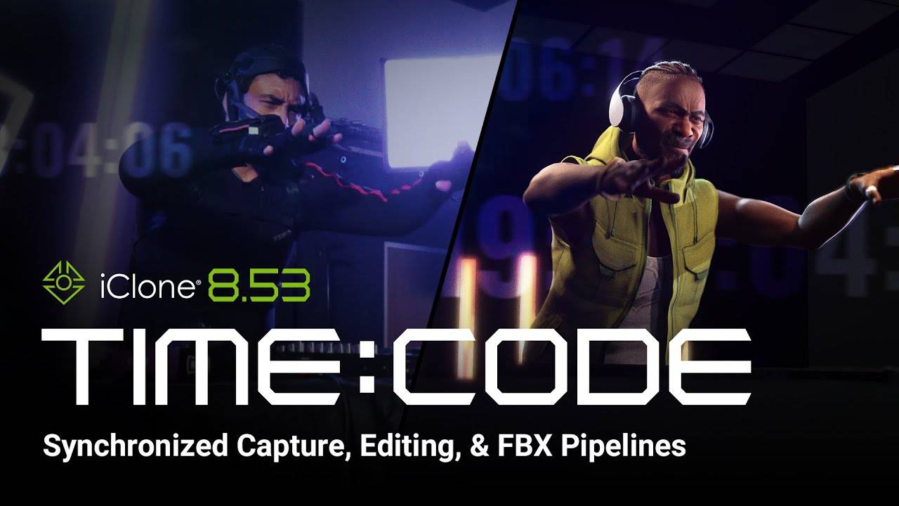 iClone 8.53 —  Timecode (таймкода) и профессиональные рабочие процессы Motion Capture