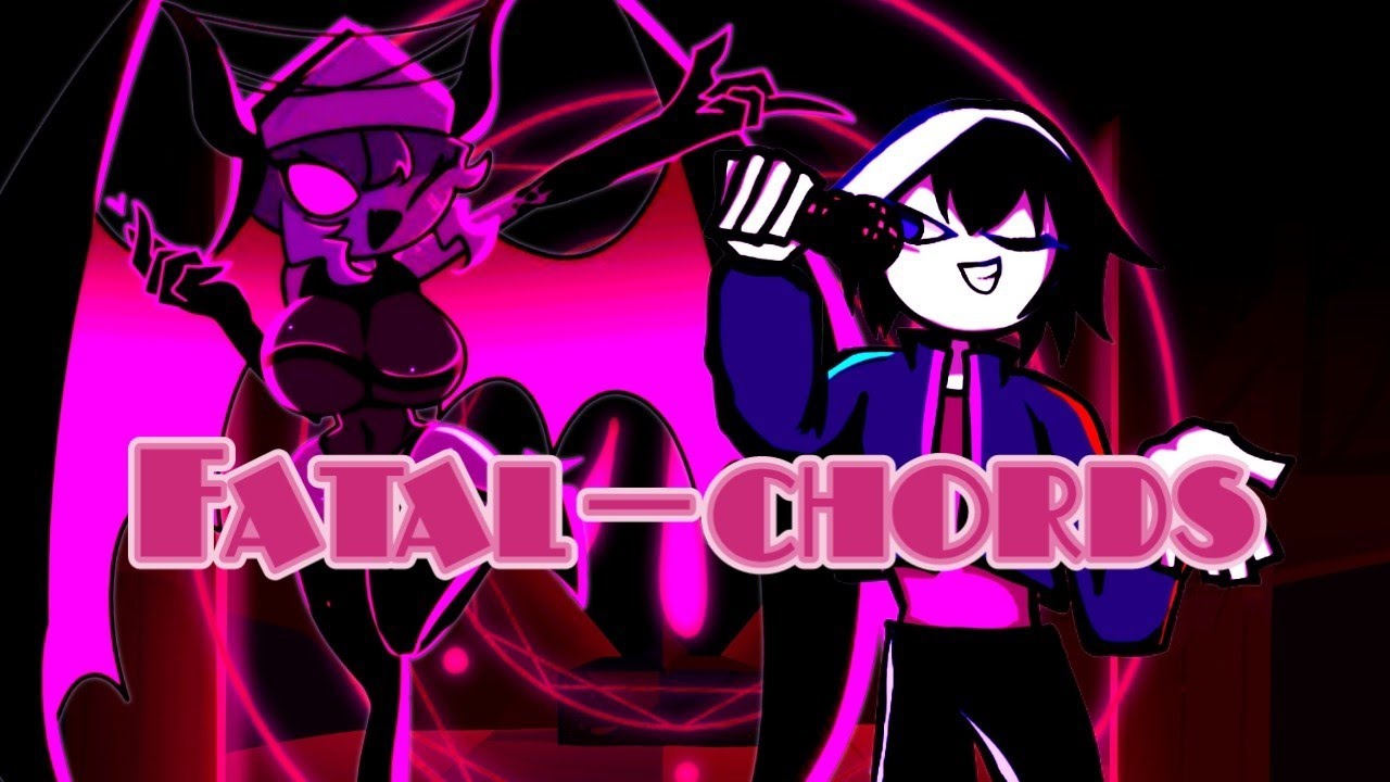 fatal chords but selvena and shin sing it. 【FNF】
