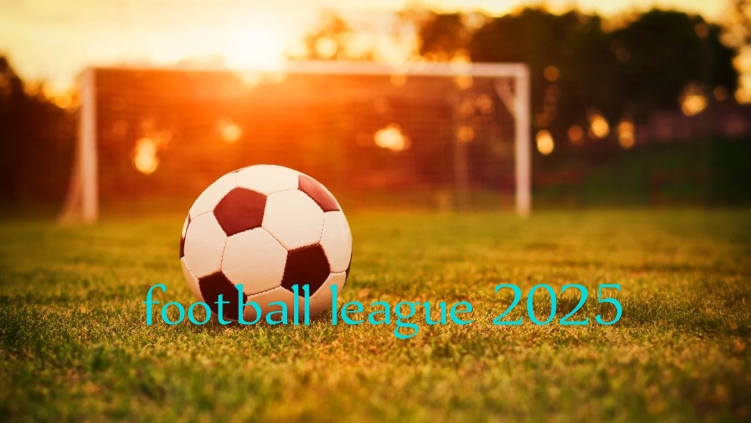Football league 2025)))