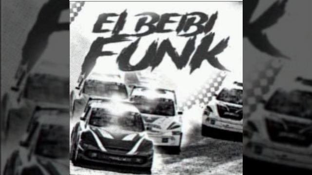 EL BEIBI FUNK