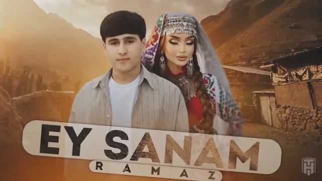 RAMAZ- EY SANAM _Рамаз-ЭЙ САНАМ_ XIT2025(720P_HD).mp4
