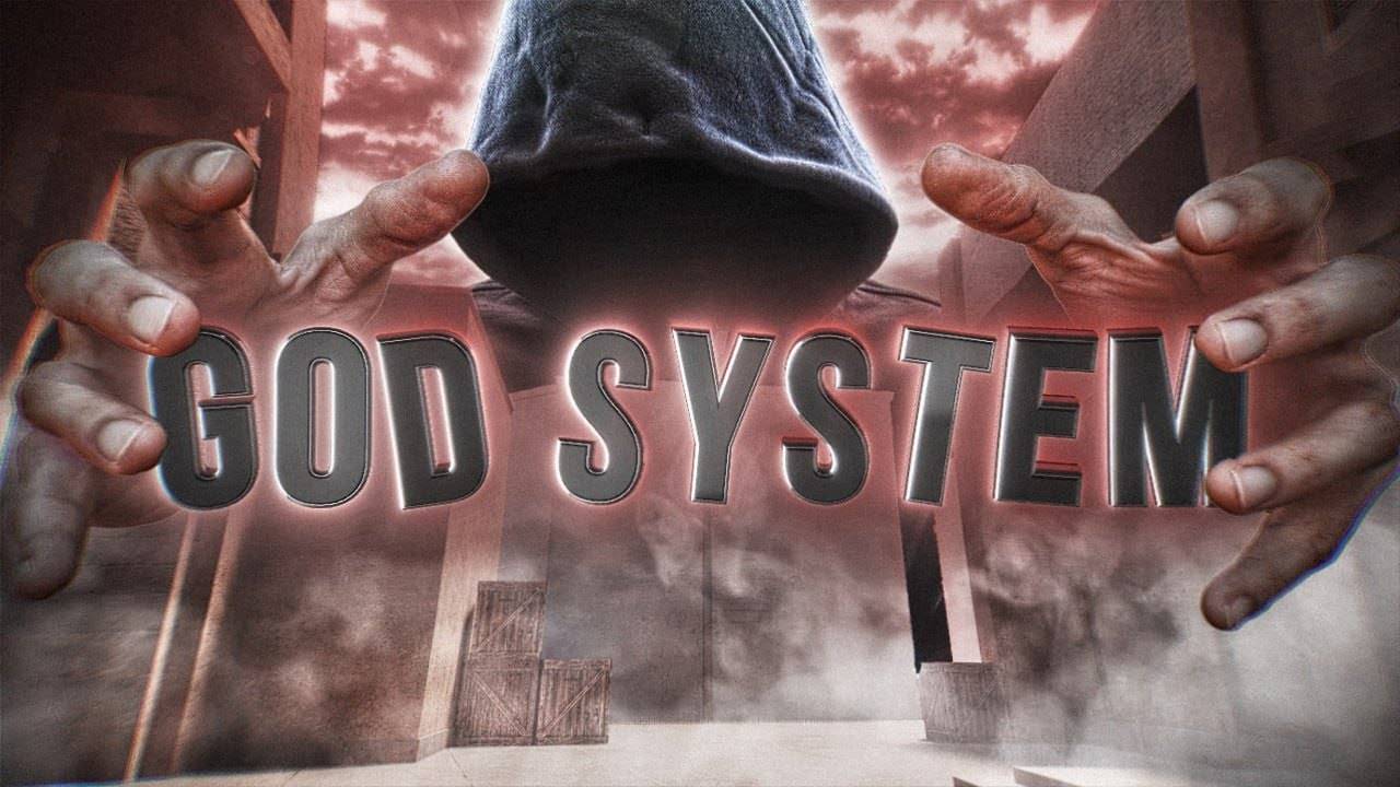 GOD SYSTEM