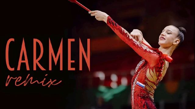 Кармен - Ремикс ⧸ Музыка для художественной гимнастики 170