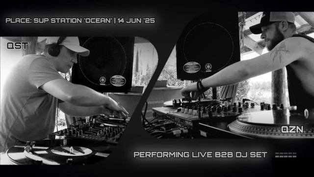 QST b2b QZN - Live Dj Set  14 JUN 25  Sup Station OCEAN  Mnml  DeepTechno  Vinyl Only