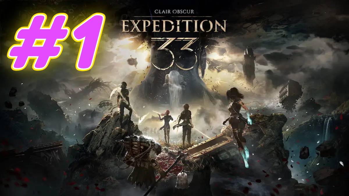 Clair Obscur Expedition 33 прохождение #1 Гоммаж и отправка экспедиции