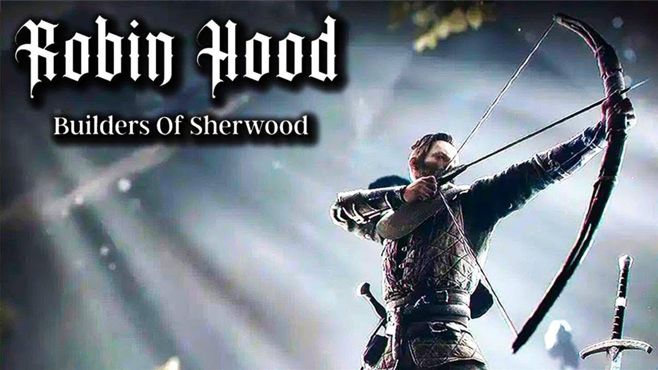 Robin Hood Sherwood builders