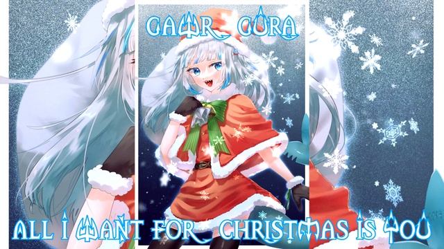 89 (Remastered Audio) All I Want For Christmas Is You Sung By @GawrGura