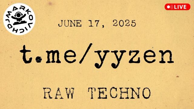 YY ZEN - DJ MARKOVICH - RAW TECHNO