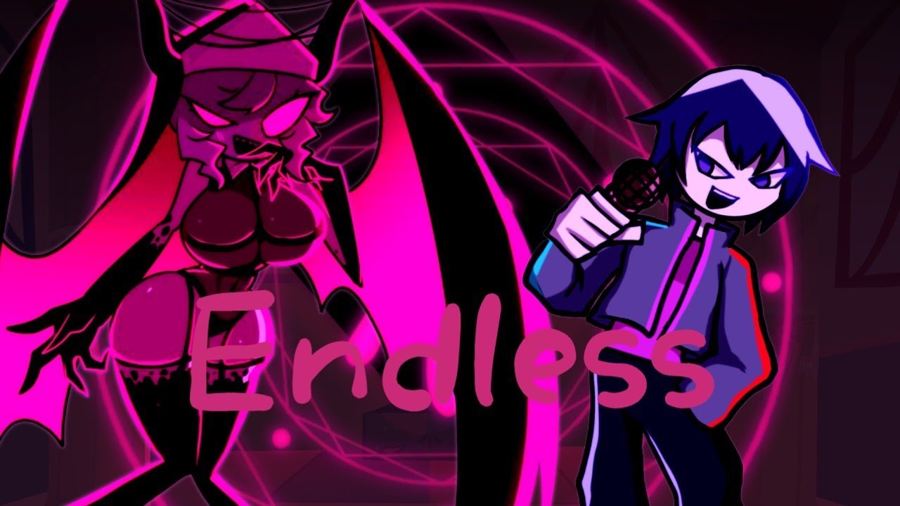 Endless but selvena and shin sing it. 【FNF