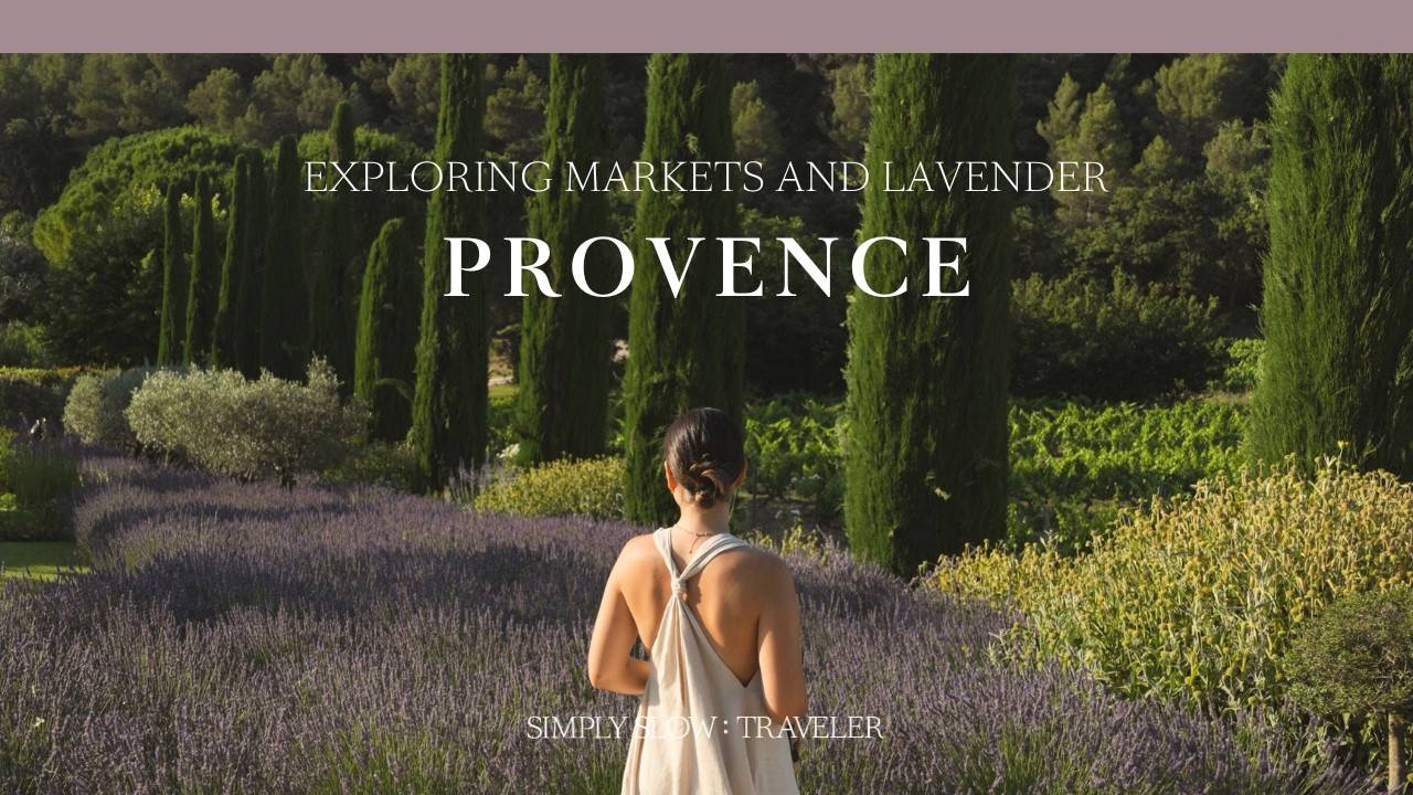 France, A Week in Provence - Markets and Bike Ride through Lavender Fields