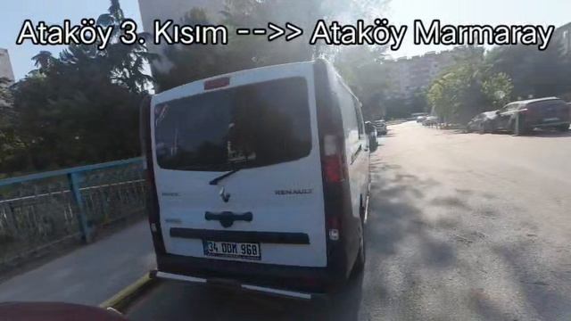 (Ataköy 3. Kısım ﹥﹥﹥ Ataköy Marmaray)