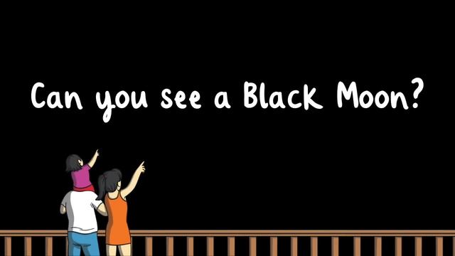🌚🌝 Black Moon for Kids _ 23 August _ What is a Black Moon  _ Twinkl USA