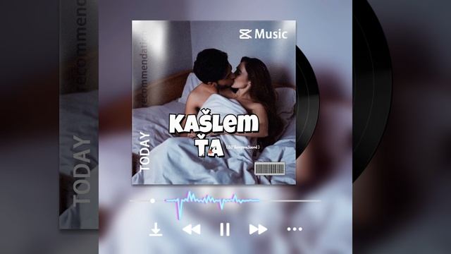Kašlem ťa  ( DJ SkorpionJasod ) #музыка #песня #любовь #джасод #topc