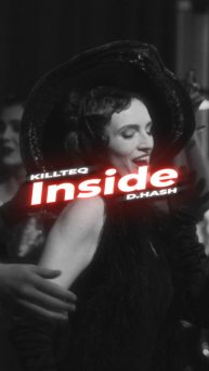 KILLTEQ x D.HASH - Inside