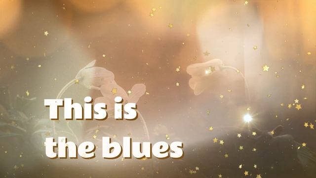 This is the blues
