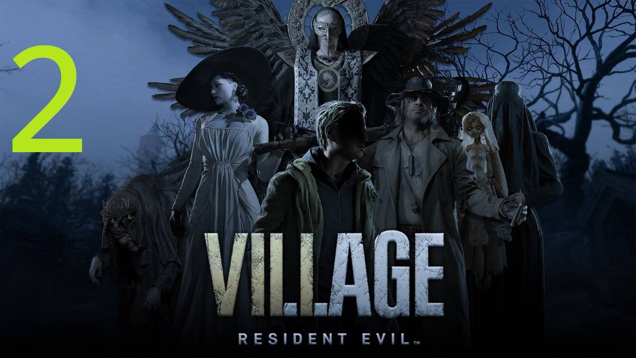 Прохождение Resident Evil 8 Village. Часть 2