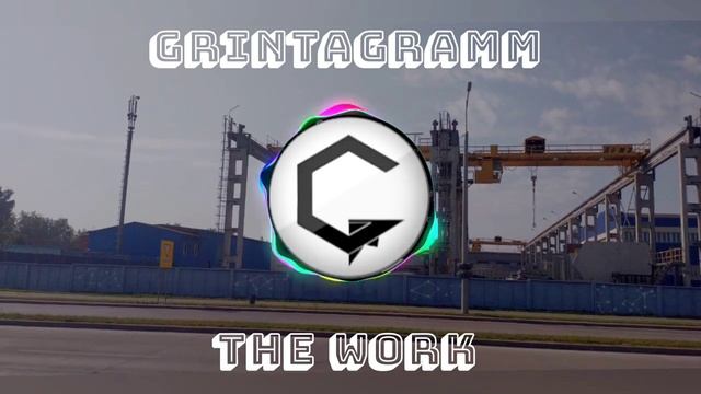 Grintagramm - The work .Beatbox music