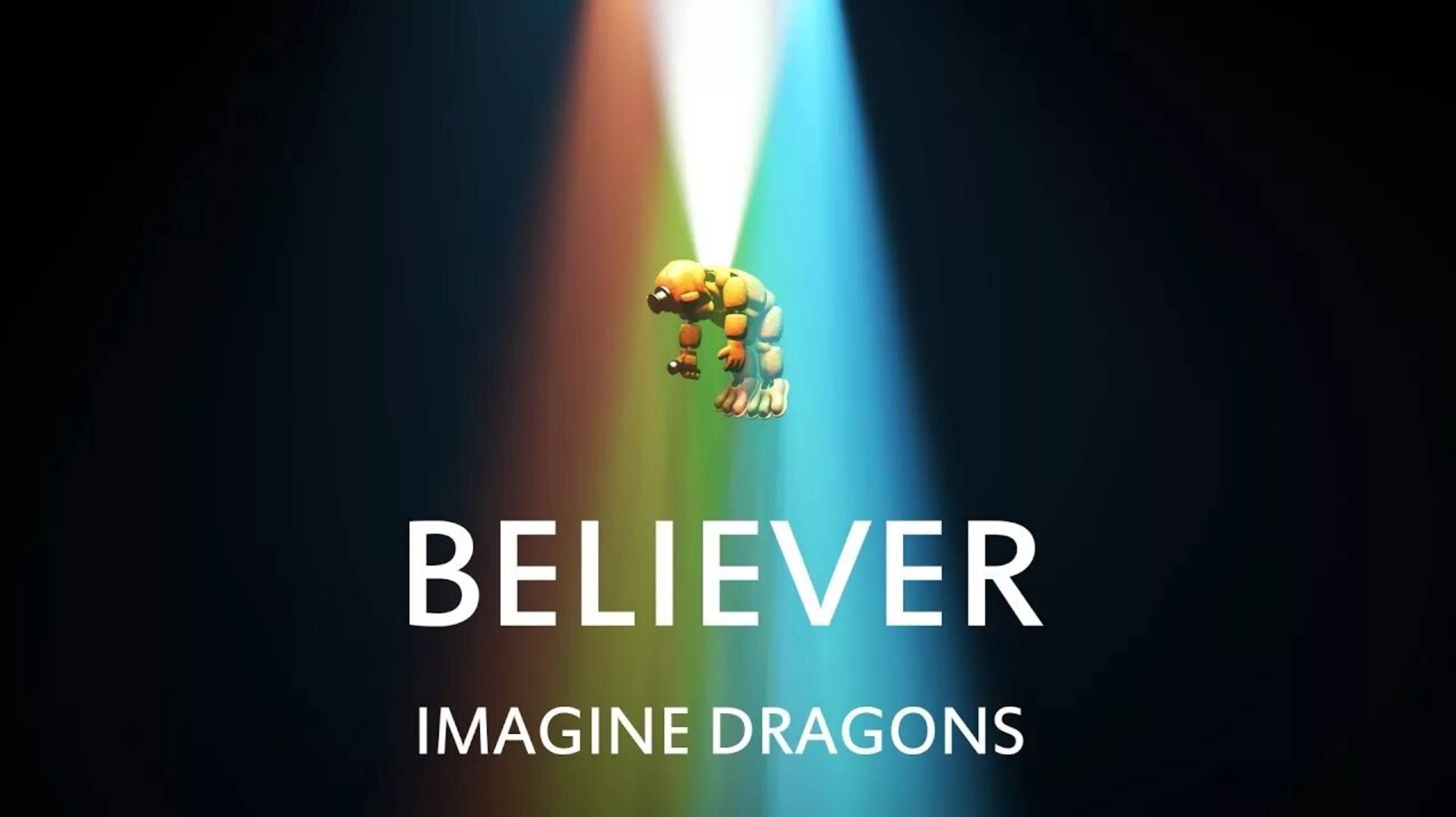 Imagine Dragons - Believer