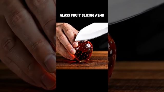 ASMR стеклянный фрукт