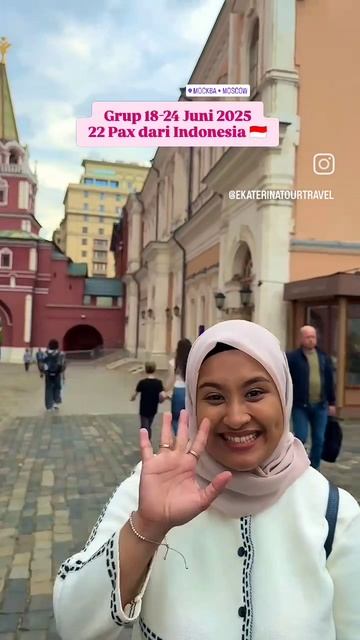 ARYA PRADANA BUDIARTO EKATERINA TOUR TRAVEL LOCAL INDONESIAN TOUR IN RUSSIA 🇷🇺 18-24 JUNI 2025